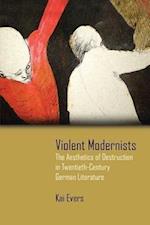 Evers, K:  Violent Modernists