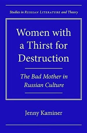 Women with a Thirst for Destruction