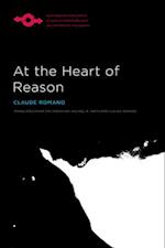 At the Heart of Reason