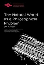 The Natural World as a Philosophical Problem