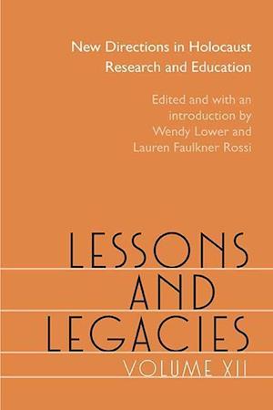 Lessons and Legacies XII