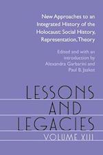 Lessons and Legacies XIII