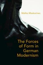 Forces of Form in German Modernism