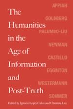 Humanities in the Age of Information and Post-Truth