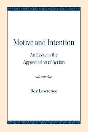 Motive and Intention