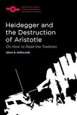 Heidegger and the Destruction of Aristotle