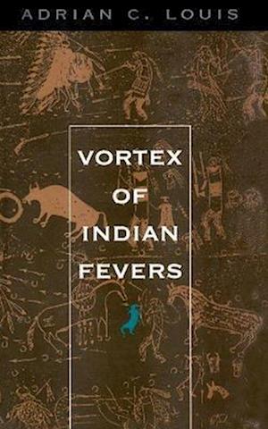 Vortex of Indian Fevers