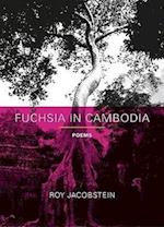 Jacobstein, R:  Fuchsia in Cambodia