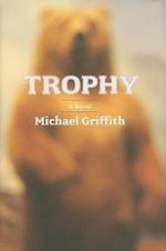 Griffith, M:  Trophy