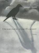 Fraser:  Designed for Flight (Triquarterly Books)