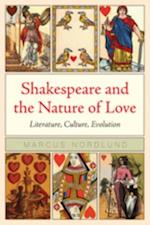 Shakespeare and the Nature of Love