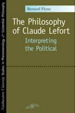 Philosophy of Claude Lefort