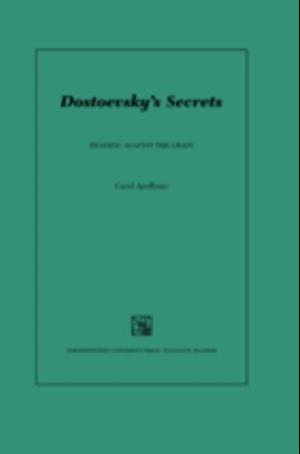 Dostoevsky's Secrets