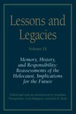 Lessons and Legacies IX: Memory, History, and Responsibility