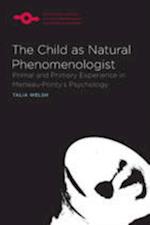 Child as Natural Phenomenologist