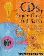 Compact Discs, Super Glue and Salsa