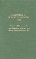 Research in Parapsychology 1980