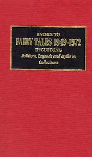 Index to Fairy Tales, 1949-1972, Third Supplement
