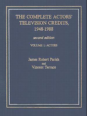 The Complete Actors' Television Credits, 1948-1988