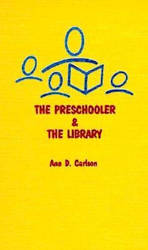 The Preschooler & the Library