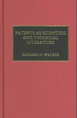 Patents as Scientific and Technical Literature