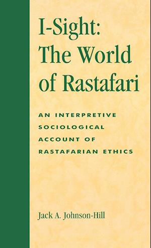 I-Sight: The World of Rastafari