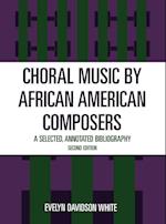 Choral Music by African-American Composers