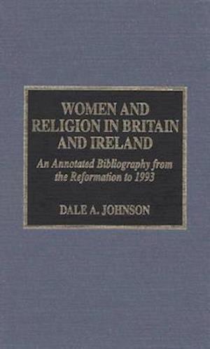 Women and Religion in Britain and Ireland