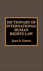 Dictionary of International Human Rights Law