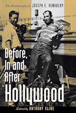 Before, in and After Hollywood