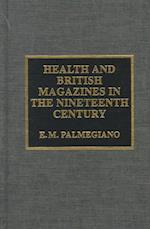 Health and British Magazines in the Nineteenth Century