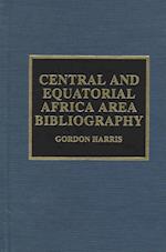 Central and Equatorial Africa Area Bibliography