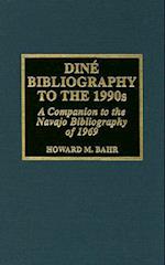 Dine Bibliography to the 1990s