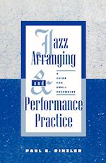 Jazz Arranging and Performance Practice