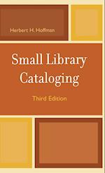 Small Library Cataloging, Third Edition