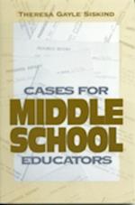Cases for Middle School Educators