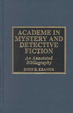 Academe in Mystery and Detective Fiction