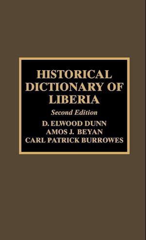 Historical Dictionary of Liberia, Second Edition