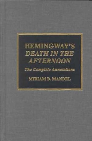 Hemingway's Death in the Afternoon
