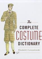 The Complete Costume Dictionary