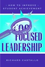 Focused Leadership