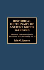 Historical Dictionary of Ancient Greek Warfare