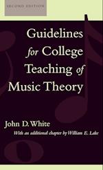 Guidelines for College Teaching of Music Theory