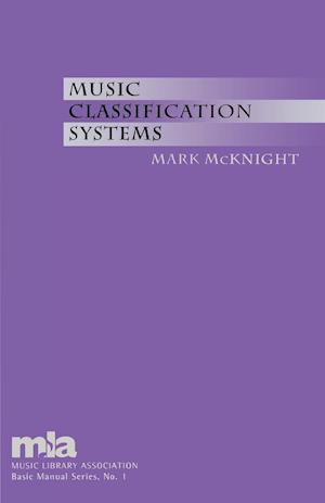 Music Classification Systems