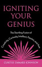 Igniting Your Genius