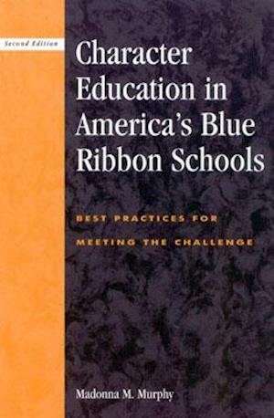 Character Education in America's Blue Ribbon Schools