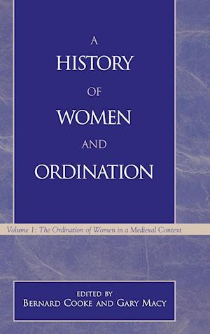A History of Women and Ordination