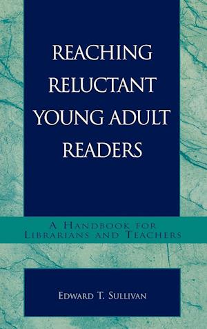 Reaching Reluctant Young Adult Readers