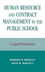 Human Resource and Contract Management in the Public School