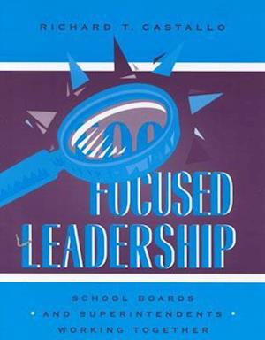 Focused Leadership